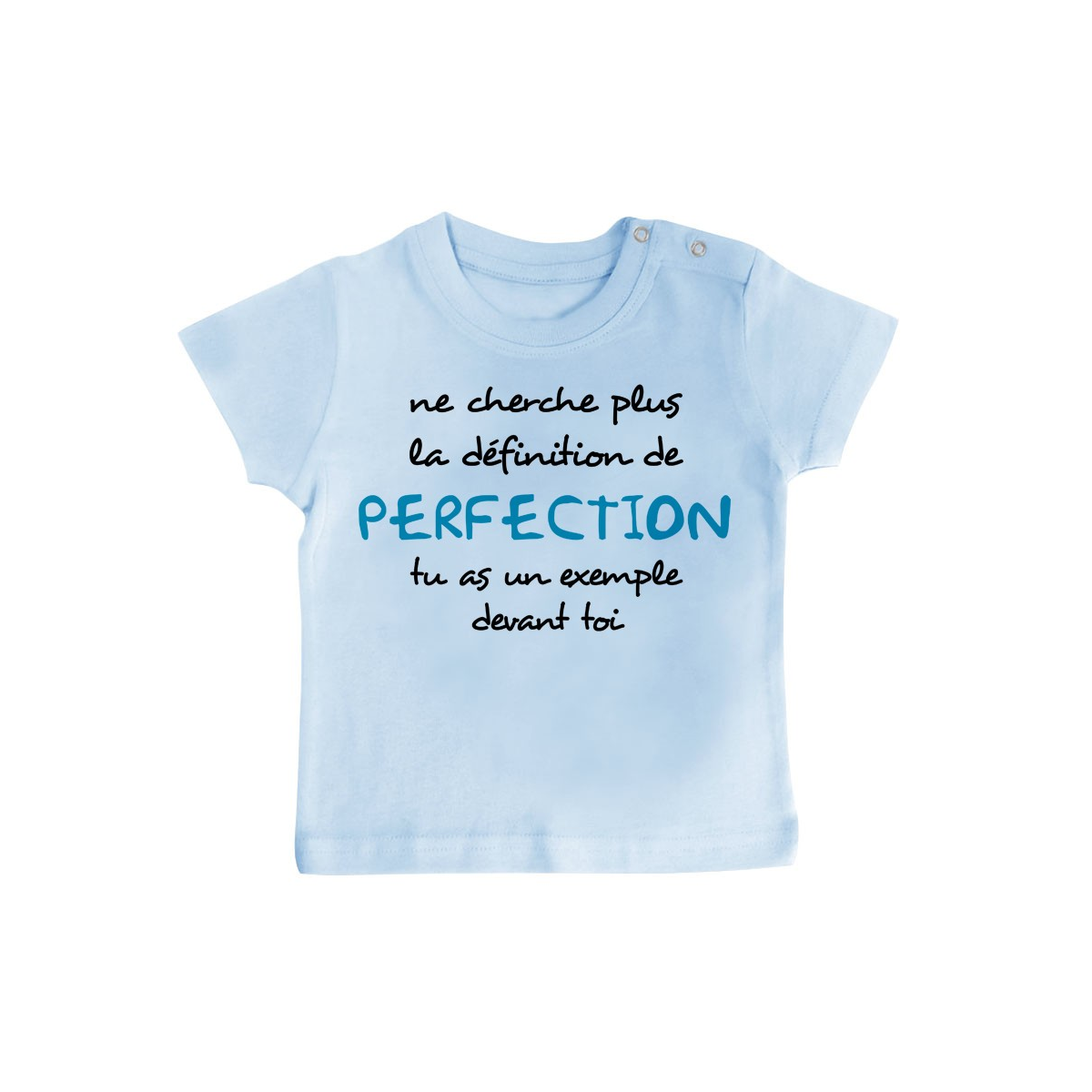 T-Shirt bébé La définition de PERFECTION ( version garçon )