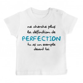 T-Shirt bébé La définition de PERFECTION ( version garçon )