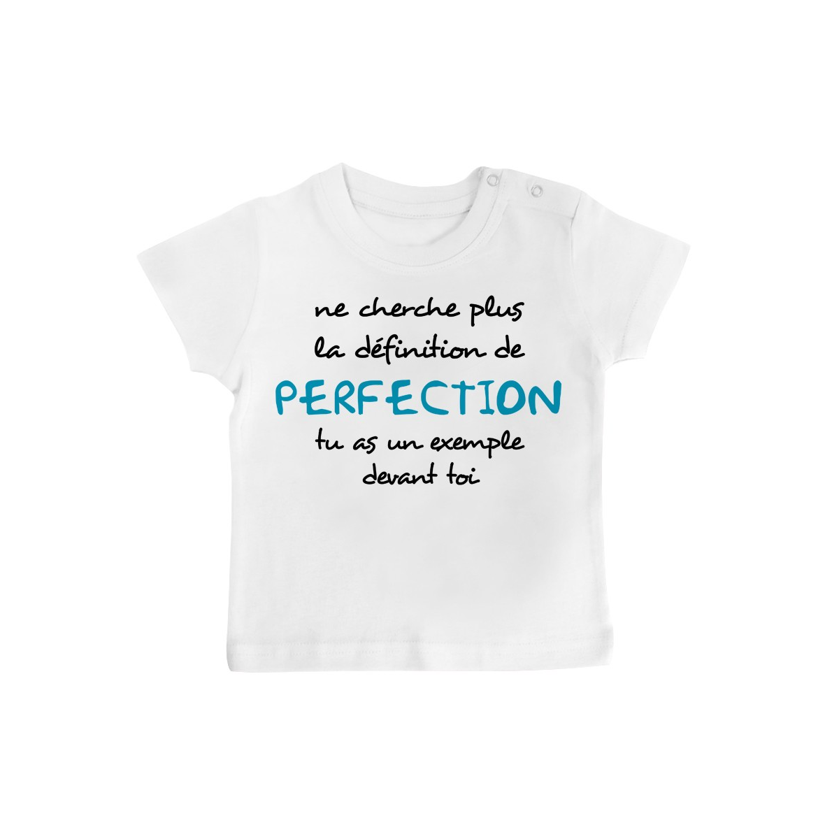 T-Shirt bébé La définition de PERFECTION ( version garçon )