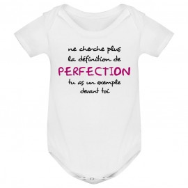 Body bébé La définition de PERFECTION ( version fille )