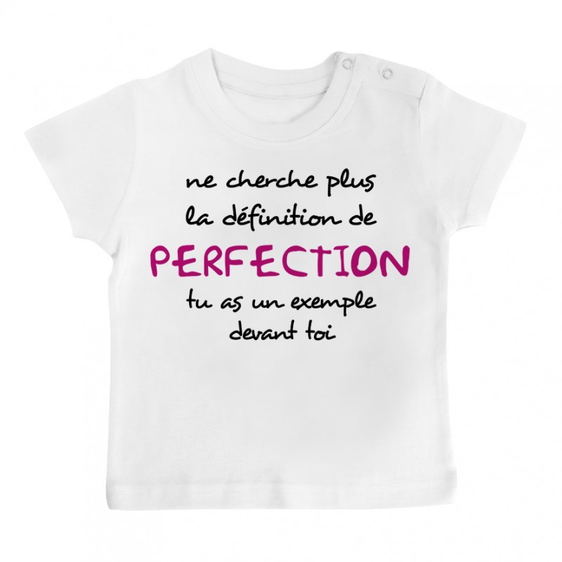 T-Shirt bébé La définition de PERFECTION ( version fille )