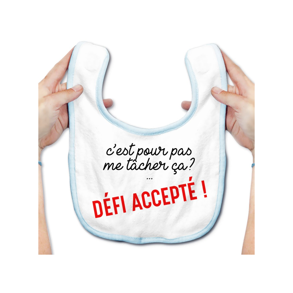 Bavoir bébé Défi accepté !