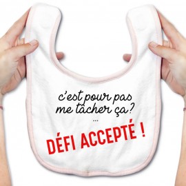 Bavoir bébé Défi accepté !