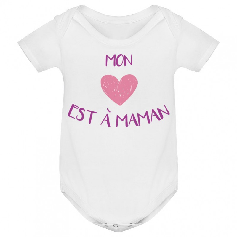 Body bébé Mon coeur est à maman Body bébé Mon coeur est à maman