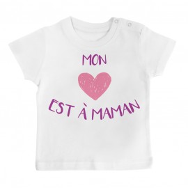 T-Shirt bébé Mon coeur est à maman