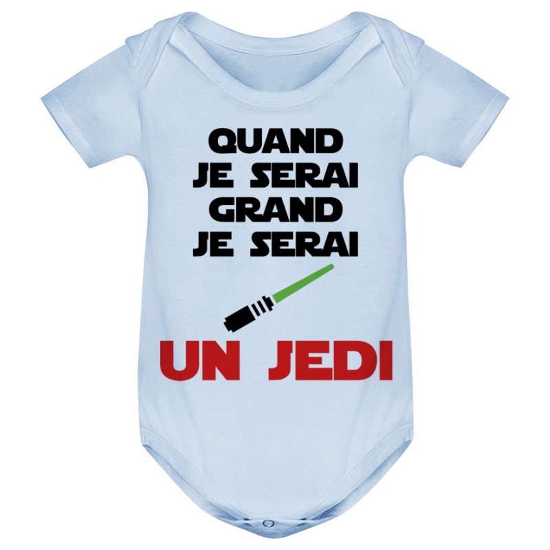 Body bébé Quand je serai grand je serai un JEDI Body bébé Quand je serai grand je serai un JEDI