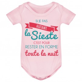 Body bébé Je fais la Sieste pour rester en forme toute la nuit