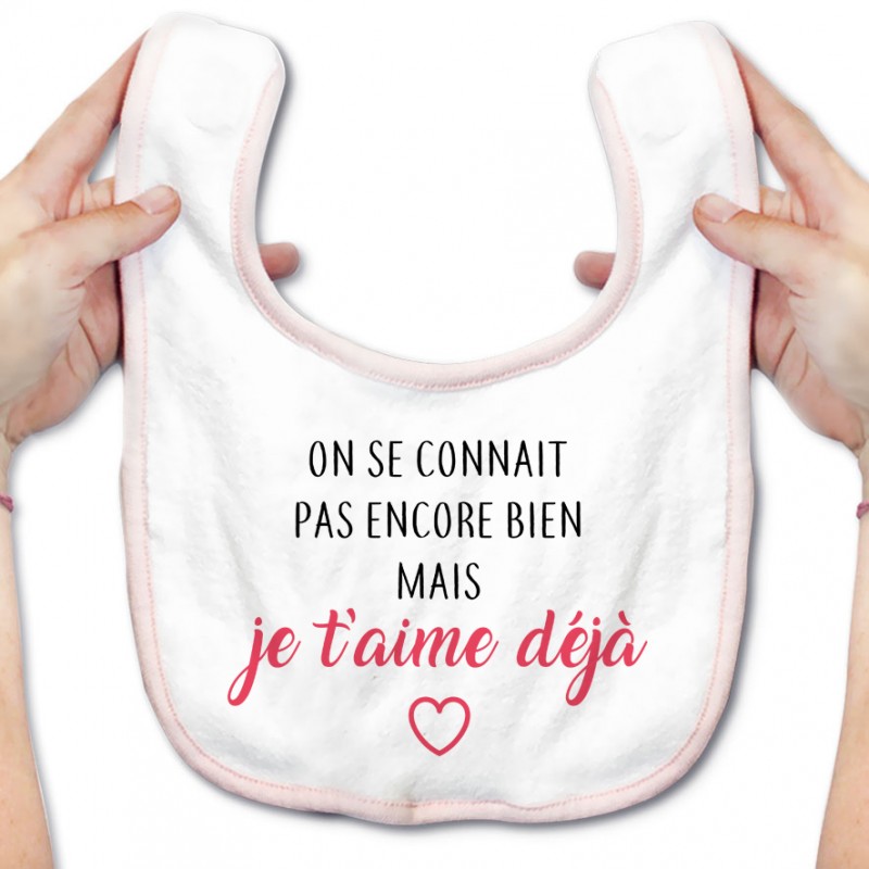 Bavoir bébé Je t'aime déjà Bavoir bébé Je t'aime déjà