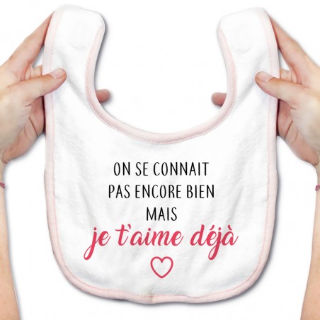 Bavoir bébé Je t'aime déjà