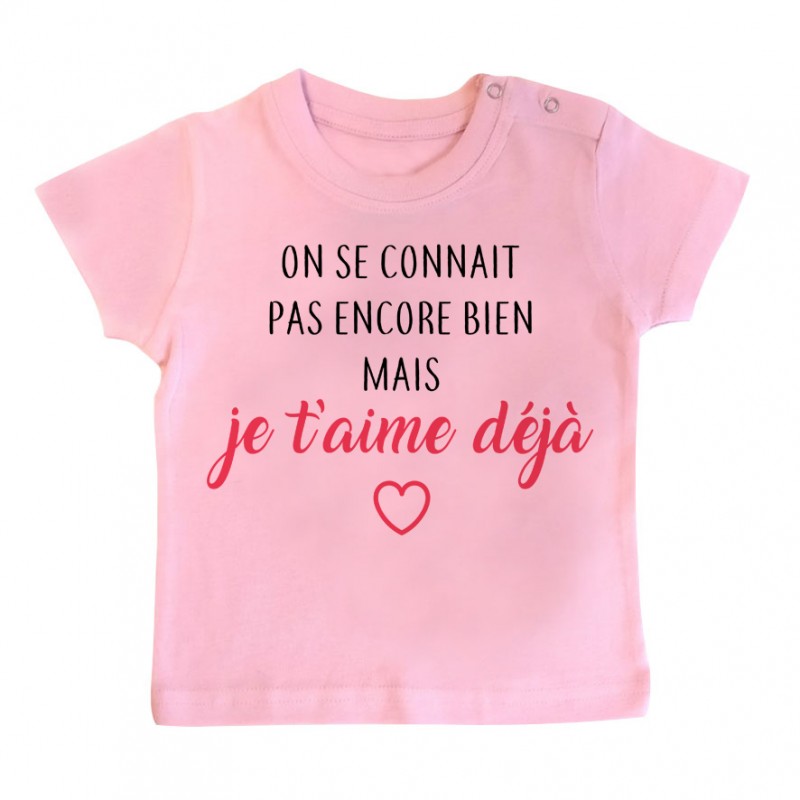 T-Shirt bébé Je t'aime déjà T-Shirt bébé Je t'aime déjà