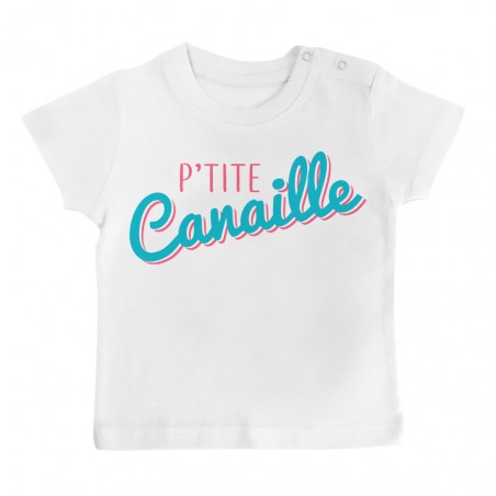 T-Shirt bébé P'tite Canaille