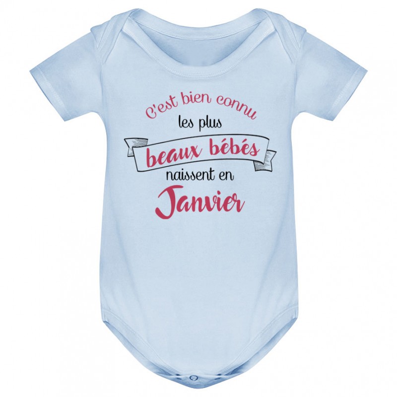 Body bébé Les plus beaux bébés naissent en JANVIER Body bébé Les plus beaux bébés naissent en JANVIER