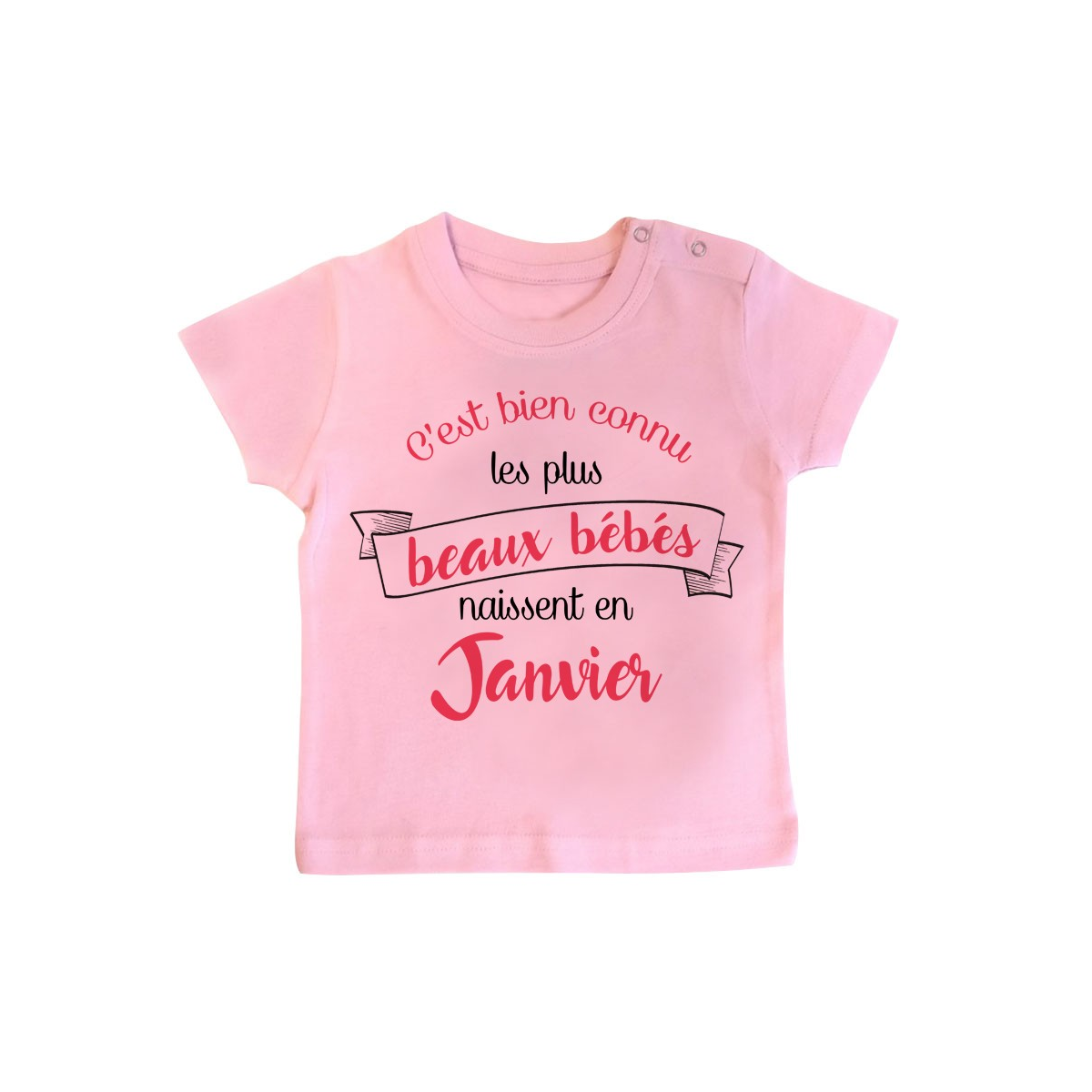 T-Shirt bébé Les plus beaux bébés naissent en JANVIER