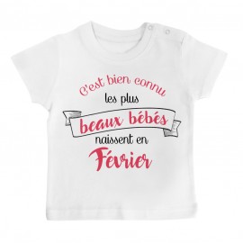 T-Shirt bébé Les plus beaux bébés naissent en FEVRIER