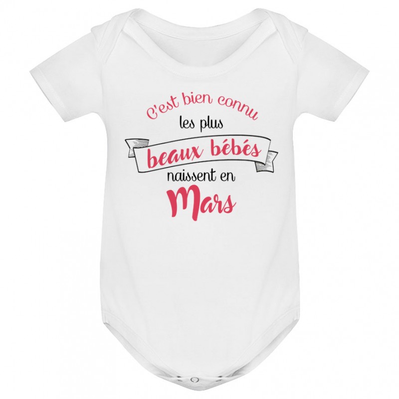 Body bébé Les plus beaux bébés naissent en MARS Body bébé Les plus beaux bébés naissent en MARS