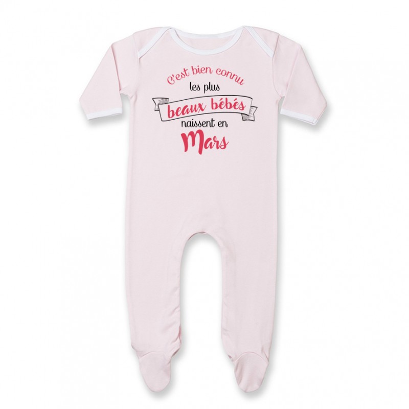 Pyjama bébé Les plus beaux bébés naissent en MARS Pyjama bébé Les plus beaux bébés naissent en MARS