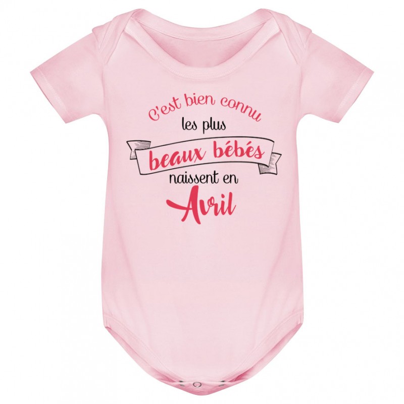 Body bébé Les plus beaux bébés naissent en AVRIL Body bébé Les plus beaux bébés naissent en AVRIL
