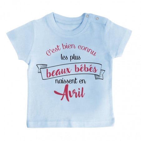 T-Shirt bébé Les plus beaux bébés naissent en AVRIL