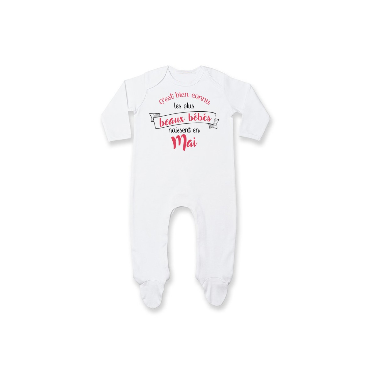 Pyjama bébé Les plus beaux bébés naissent en MAI