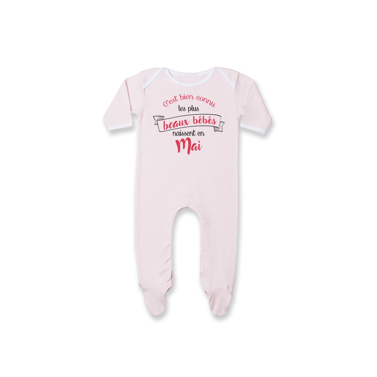 Pyjama bébé Les plus beaux bébés naissent en MAI