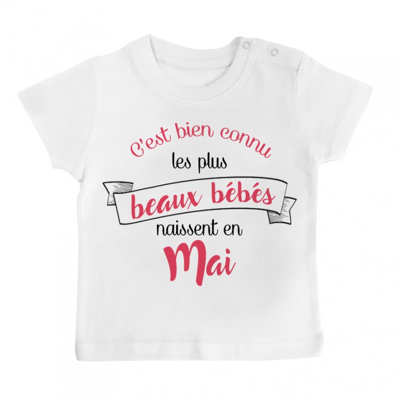 T-Shirt bébé Les plus beaux bébés naissent en MAI