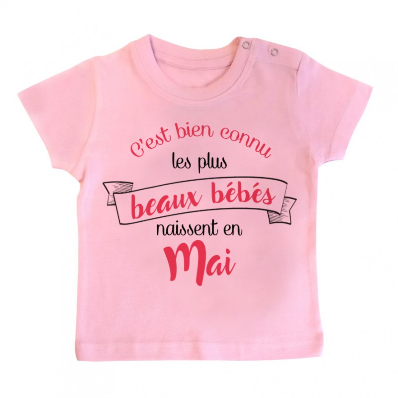 T-Shirt bébé Les plus beaux bébés naissent en MAI T-Shirt bébé Les plus beaux bébés naissent en MAI