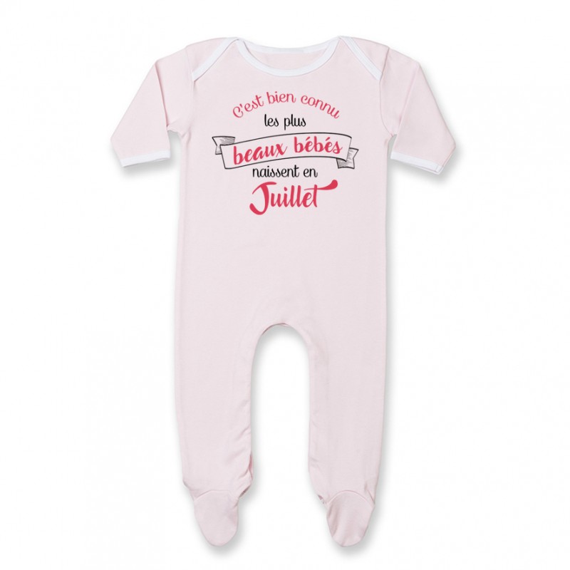 Pyjama bébé Les plus beaux bébés naissent en JUILLET Pyjama bébé Les plus beaux bébés naissent en JUILLET