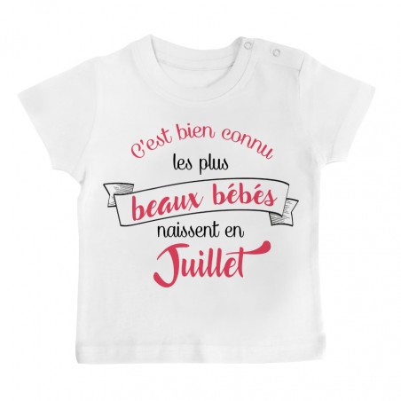 T-Shirt bébé Les plus beaux bébés naissent en JUILLET