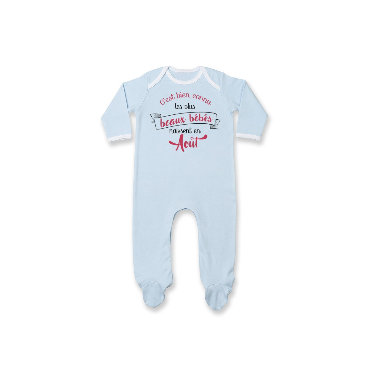 Pyjama bébé Les plus beaux bébés naissent en AOUT