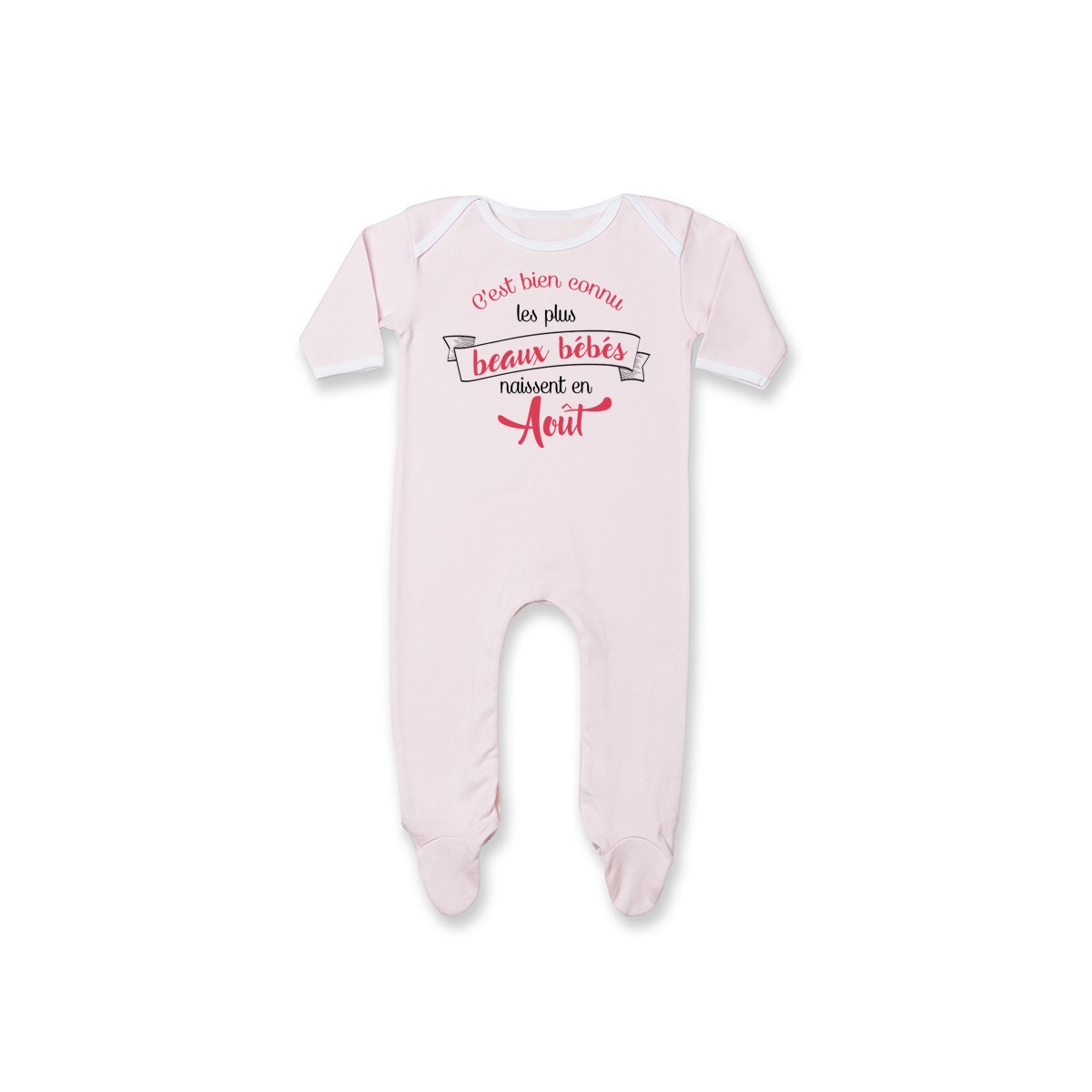 Pyjama bébé Les plus beaux bébés naissent en AOUT
