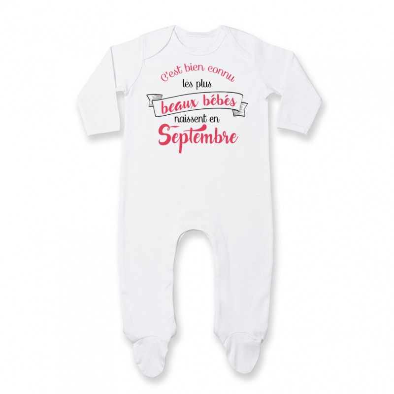 Pyjama bébé Les plus beaux bébés naissent en SEPTEMBRE Pyjama bébé Les plus beaux bébés naissent en SEPTEMBRE