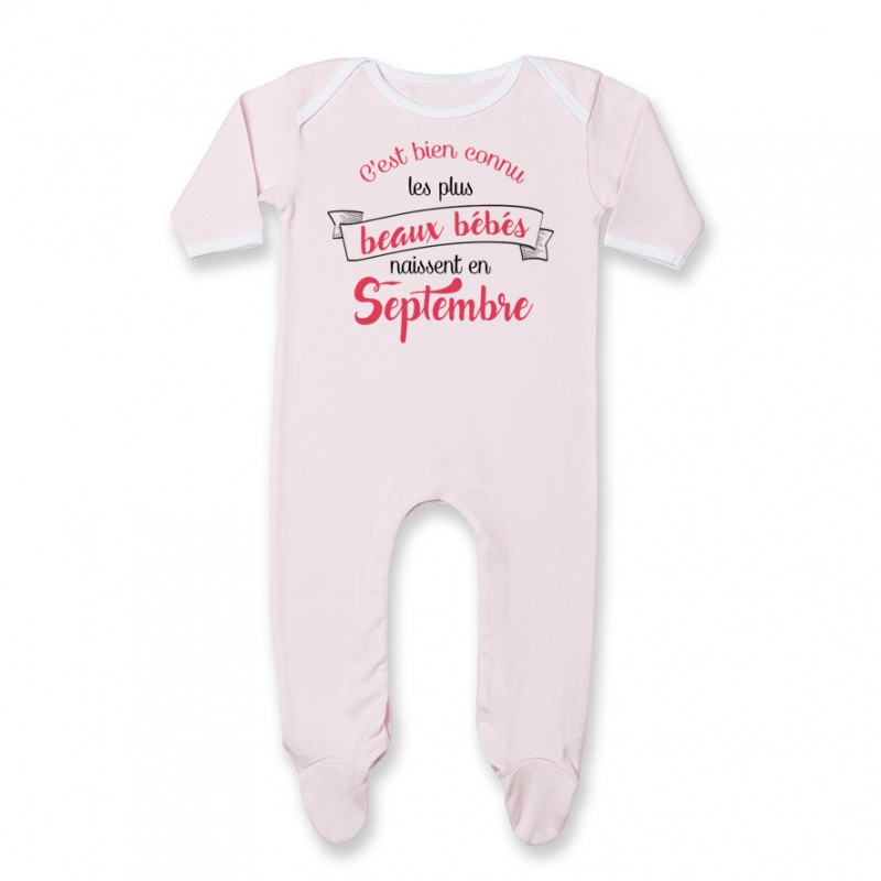 Pyjama bébé Les plus beaux bébés naissent en SEPTEMBRE Pyjama bébé Les plus beaux bébés naissent en SEPTEMBRE