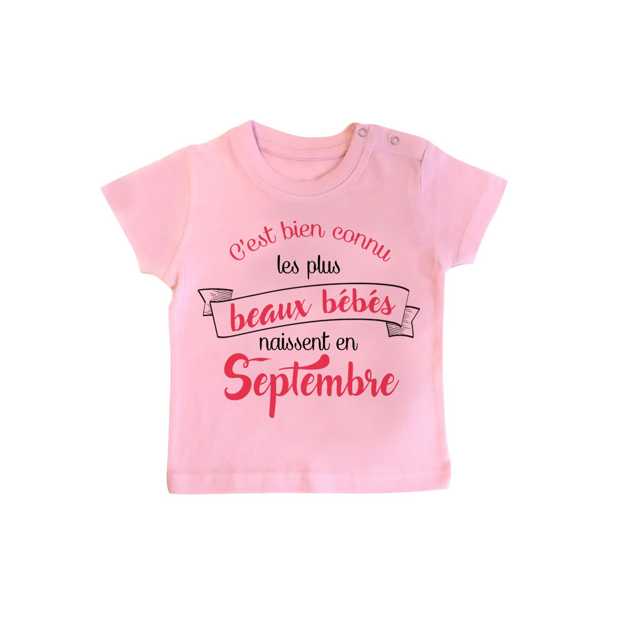 T-Shirt bébé Les plus beaux bébés naissent en SEPTEMBRE