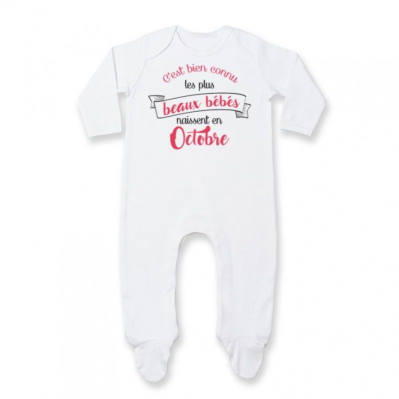 Pyjama bébé Les plus beaux bébés naissent en OCTOBRE Pyjama bébé Les plus beaux bébés naissent en OCTOBRE