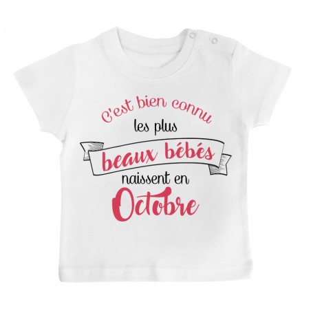 T-Shirt bébé Les plus beaux bébés naissent en OCTOBRE