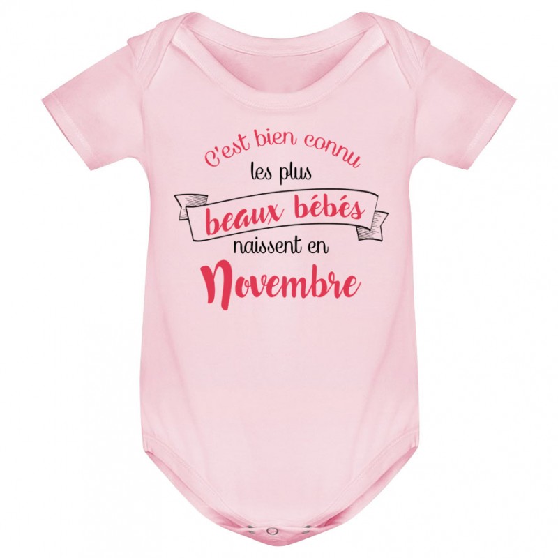 Body bébé Les plus beaux bébés naissent en NOVEMBRE Body bébé Les plus beaux bébés naissent en NOVEMBRE