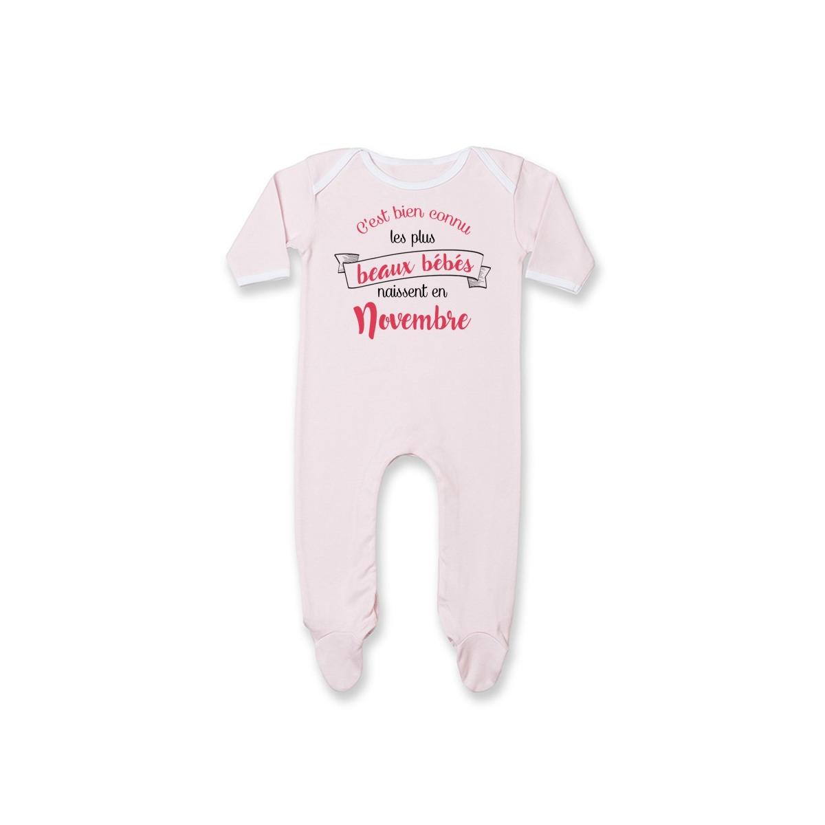 Pyjama bébé Les plus beaux bébés naissent en NOVEMBRE