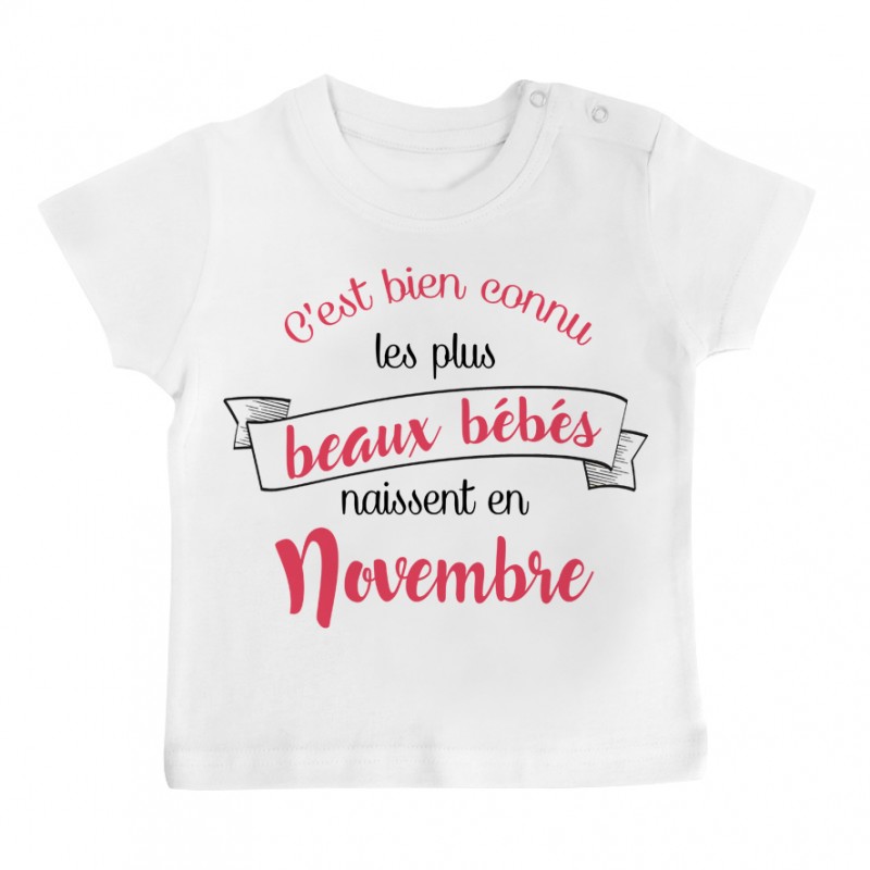 T-Shirt bébé Les plus beaux bébés naissent en NOVEMBRE