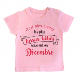 T-Shirt bébé Les plus beaux bébés naissent en DECEMBRE