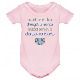 Body bébé Avant de changer le monde, faudra changer ma couche