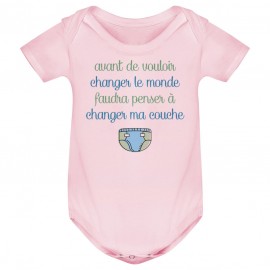 Body bébé Avant de changer le monde, faudra changer ma couche