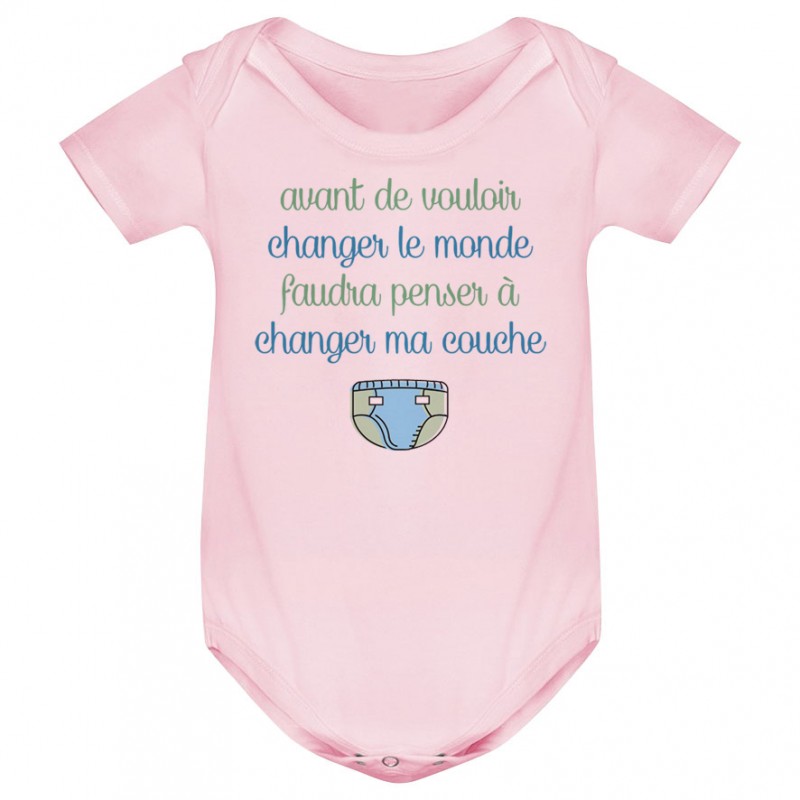 Body bébé Avant de changer le monde, faudra changer ma couche