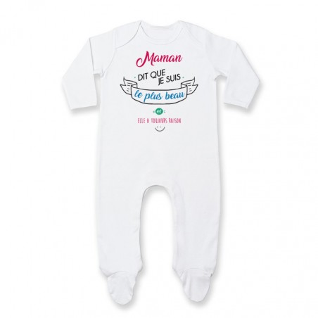 Pyjama bébé Maman dit que je suis le plus BEAU