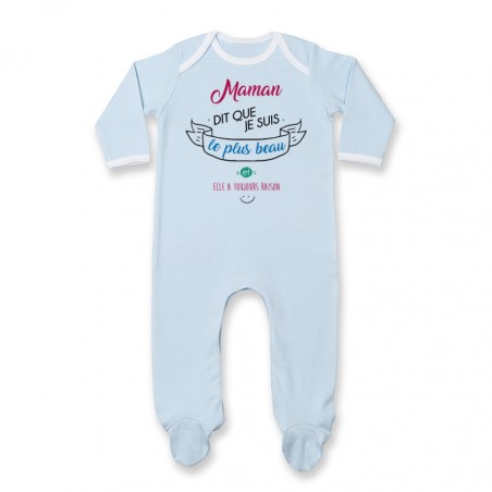 Pyjama bébé Maman dit que je suis le plus BEAU