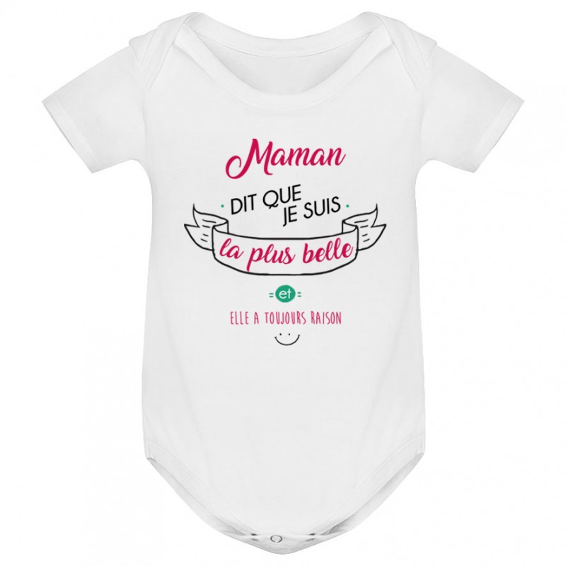 Body bébé Maman dit que je suis la plus BELLE Body bébé Maman dit que je suis la plus BELLE