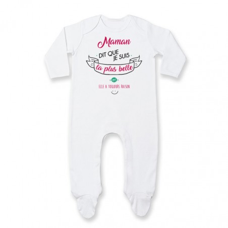 Pyjama bébé Maman dit que je suis la plus BELLE