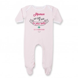 Pyjama bébé Maman dit que je suis la plus BELLE