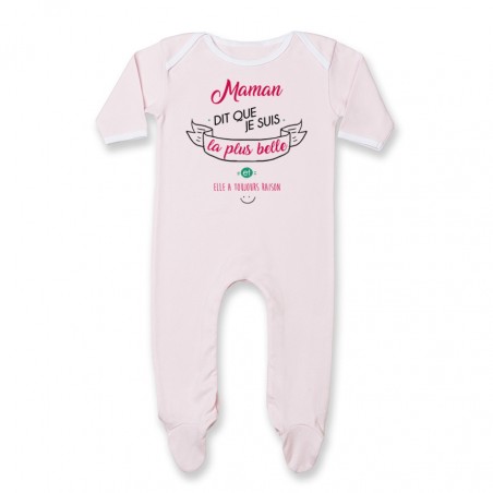 Pyjama bébé Maman dit que je suis la plus BELLE
