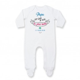 Pyjama bébé Papa dit que je suis la plus BELLE