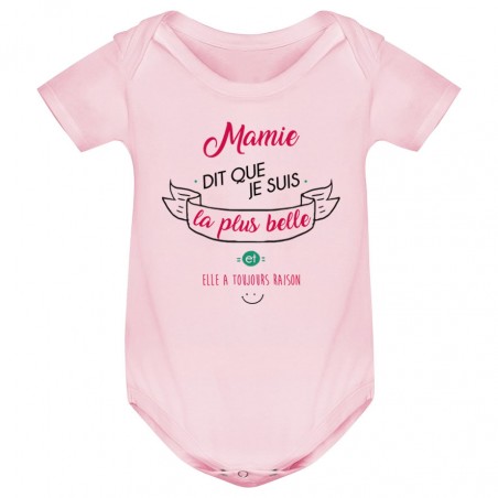 Body bébé Mamie dit que je suis la plus BELLE